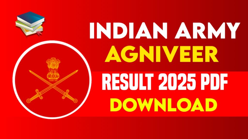 Indian Army Agniveer Result 2025 Indian Army Agniveer Result 2025